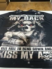 Image of Feel Free To Bend Down And Kiss My ass T-shirt 5xl