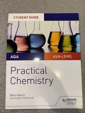 Image of AQA AS/A-Level Practical Chemistry Student Guide By Nora Henry. Hodder Education
