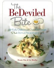 Image of THE BEDEVILED BITE: SINFULLY DELICIOUS DEVILED EGGS, PLUS By Deanie Pate & Liz