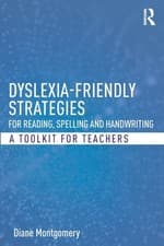 Image of Dyslexia-friendly Strategies for Reading, Spelling and Handwriting
