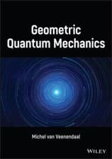 Image of Geometric Quantum Mechanics, Hardcover by Van Veenendaal, Michel, Brand New, ...