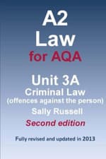 Image of A2 Law for Aqa Unit 3 A Criminal Law (Offences Against  -  NEW Sally Russell 201