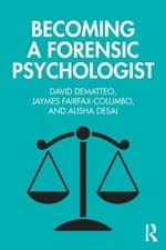 Image of Becoming a Forensic Psychologist by Alisha Desai PAPERBACK 9781138595408