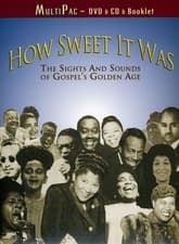 Image of How Sweet It Was: The Sights and Sounds of Gospel's Golden Age [New DVD]