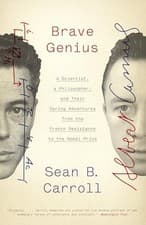 Image of Brave Genius : A Scientist, a Philosopher, and Their Daring Adventures from ...