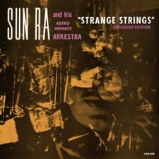 Image of Sun Ra and His Astro Infinity Arkestra : Strange Strings VINYL Expanded  12"