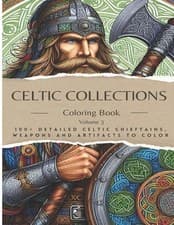 Image of Adult Coloring Book: Celtic Collections Volume 3. 100+ Detailed images of Celtic