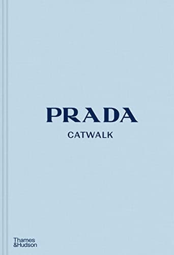 Image of Prada Catwalk: The Complete Collections: Official and Authorized