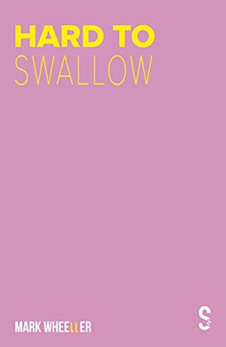 Image of Hard to Swallow: New edition with bonus features