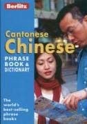 Image of Chinese Cantonese Berlitz Phrase Book and Dictionary (Berlitz Phrasebooks)