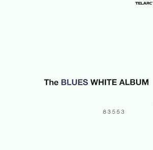 Image of VARIOUS ARTISTS - THE BLUES WHITE ALBUM - 2002 CD TELARC. BEATLES TRIBUTE