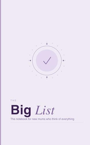 Image of The Big List: The Notebook for New Mums Who Think of Everything