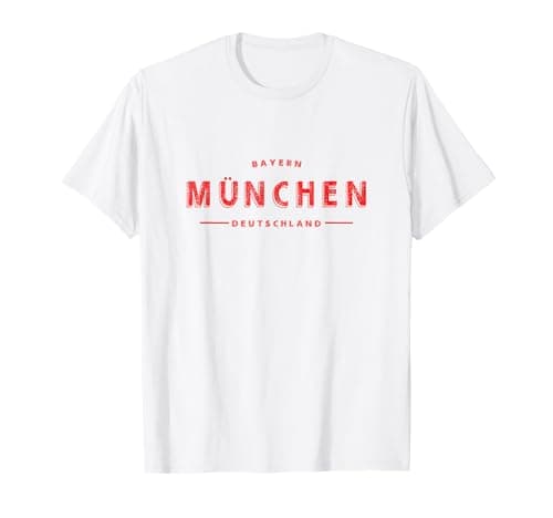Image of Munich Germany - München Bayern Deutschland T-Shirt