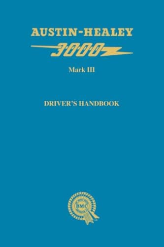 Image of Austin-Healey 3000 Mark III Driver's Handbook: AKD 4094 B