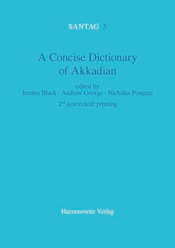 Image of A Concise Dictionary of Akkadian: Akkadian-English: 5 (Santag)