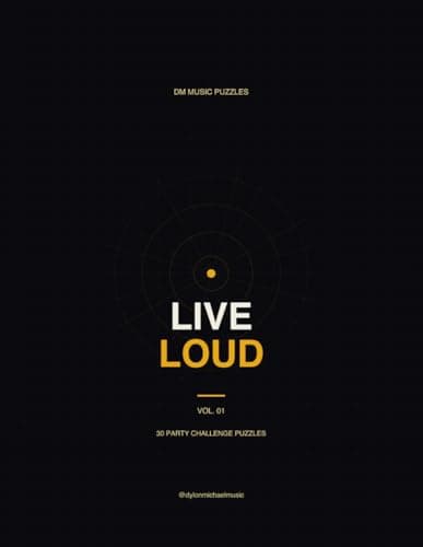 Image of Live Loud: 30 Party Challenge Puzzles for Groups with a Curated Soundtrack by Dylon Michael (DM Music Puzzles)