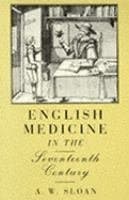 Image of English Medicine in the Seventeenth Century