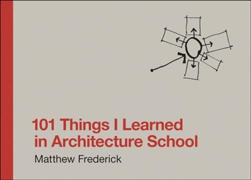 Image of 101 Things I Learned in Architecture School (The MIT Press)