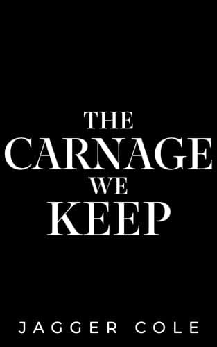 Image of The Carnage We Keep (Dark Descendants)