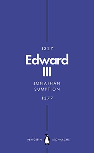 Image of Edward III (Penguin Monarchs): A Heroic Failure