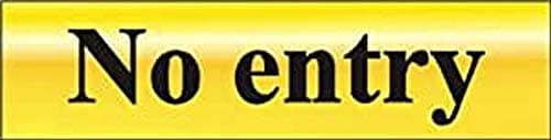 Image of No Entry Sign - Self-Adhesive PVC - Polished Gold Effect - 200mm x 50mm