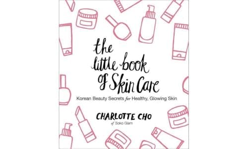 Image of The Little Book of Skin Care: Korean Beauty Secrets for Healthy, Glowing Skin