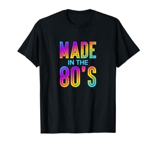 Image of Made In The 80's Gift T-Shirt T-Shirt