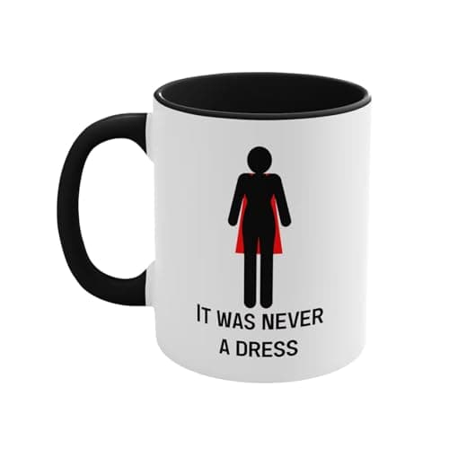 Image of It Was Never a Dress Mug, Women Empowerment Coffee Cup, 11oz Two-Tone Color Changing Ceramic Mug, Unique Gender Equality Birthday Gifts for Women, Mom, Boss - Microwave & Dishwasher Safe (Black 1)
