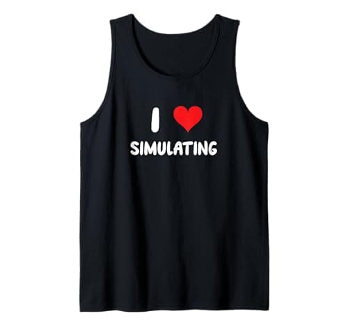 Image of I Love Simulating - Simulator PC Game Gaming Gamer Video Tank Top
