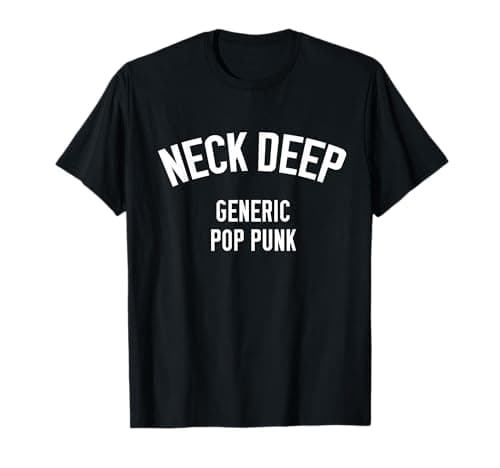 Image of Neck Deep Generic Pop Punk T-Shirt