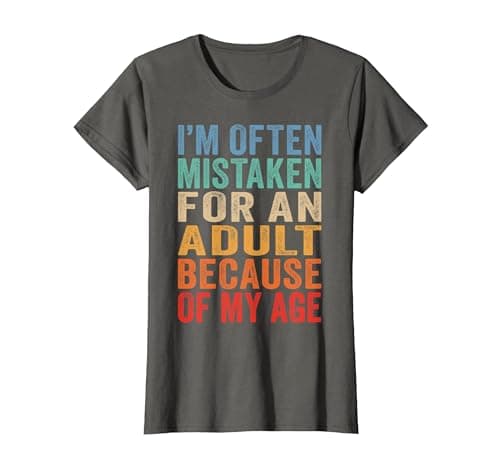 Image of I'm Often Mistaken for an Adult Because of My Age - Funny T-Shirt, Women, Asphalt Grey, 3X-Large