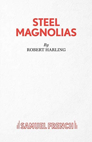 Image of Steel Magnolias - A Play