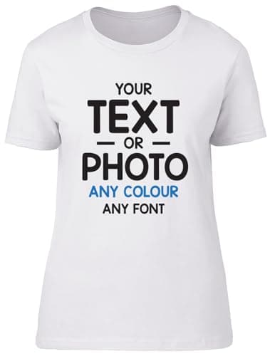Image of Shopagift Personalised Womens Ladies T-Shirt Any Text Photo Image Create Your Own Custom Gift White