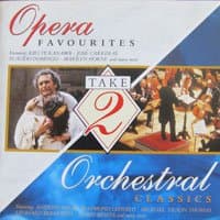 Image of TAKE 2 - OPERA FAVOURITES & ORCHESTRAL CLASSICS. 1992 29 TRACK DOUBLE CD ALBUM.