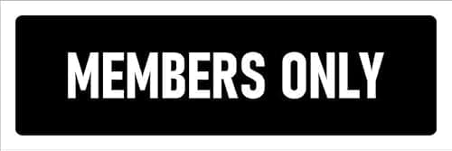 Image of Members only, black sign - Self adhesive sticker (300mm x 100mm)