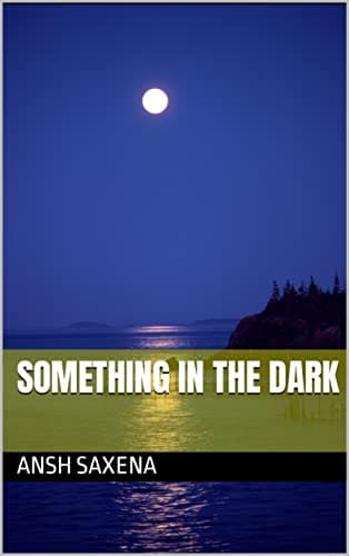 Image of Something in the dark