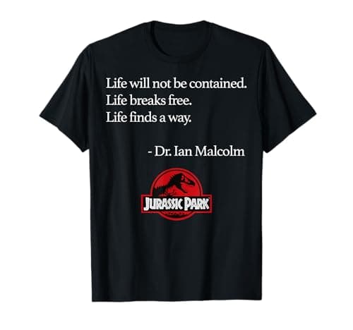 Image of Jurassic Park Life Finds A Way Quote T-Shirt
