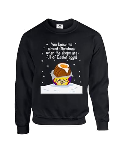Image of New Spirit Original You know it's almost christmas, meme novelty xmas treat joke Unisex Funny Adults Sweatshirt Jumper Black