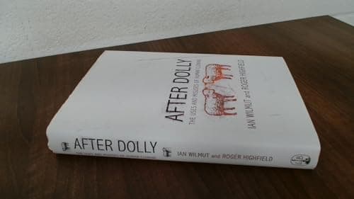 Image of After Dolly: The Uses and Misuses of Human Cloning