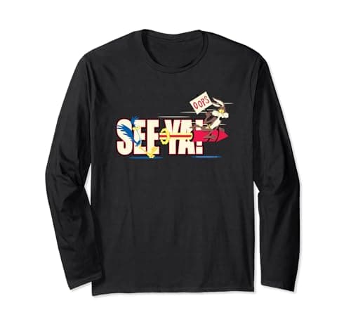 Image of Looney Tunes Wile E. Coyote and Roadrunner See Ya Long Sleeve T-Shirt