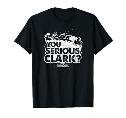 Image of Warner Bros. National Lampoon's Christmas Vacation You Serious Clark T-Shirt - Men's Unisex Black Solid Crew Neck Classic Fit Short Sleeve Movie T-Shirt - Small