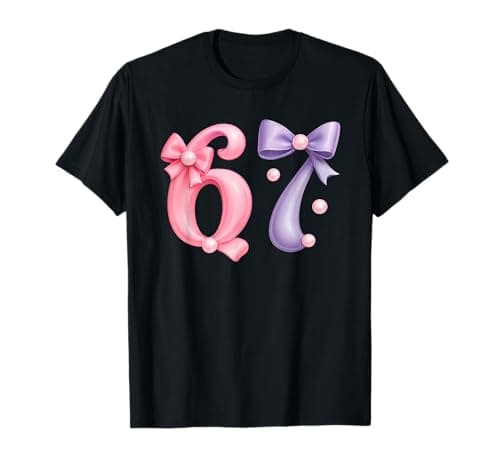 Image of Six Seven Coquette Girl Bow Cool Meme 67 Funny Number Slang T-Shirt