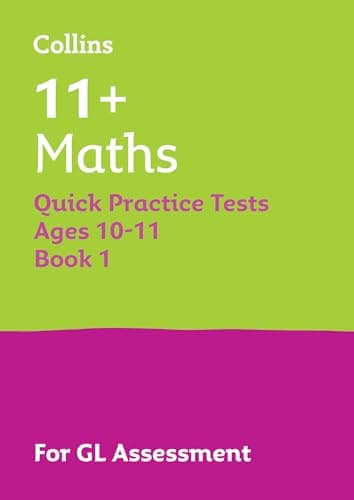 Image of 11+ Maths Quick Practice Tests Age 10-11 (Year 6) Set A: For the 2026 GL Assessment Tests (Collins 11+ Practice)