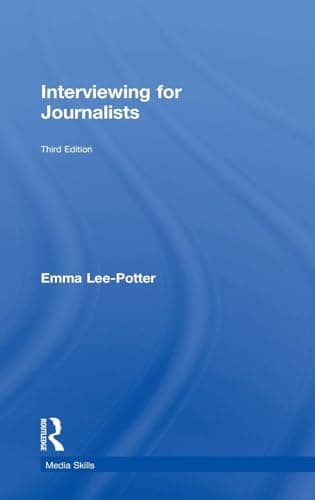Image of Interviewing for Journalists: Third Edition (Media Skills)