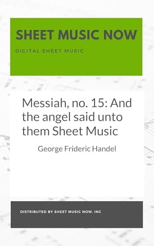 Image of Messiah, no. 15: And the angel said unto them Sheet Music