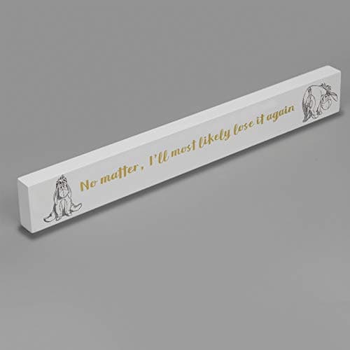 Image of Disney Classic Eeyore White Slogan Desk Plaque DI587