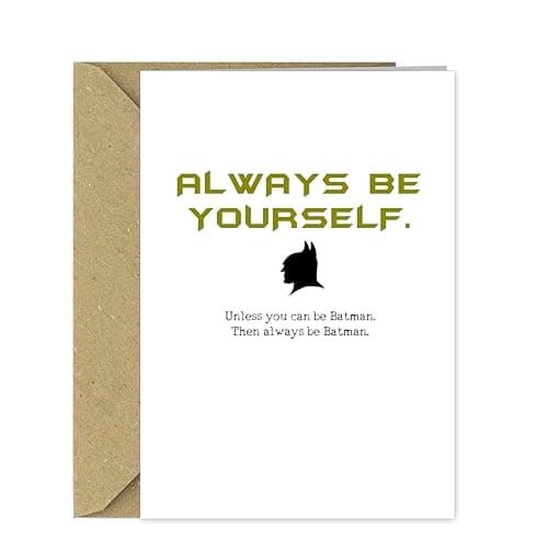 Image of Funny Batman Birthday Card/Any Occasion Be yourself unless you can be Batman! Humour Superhero Birthday card for him