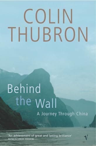 Image of Behind The Wall: A Journey Through China