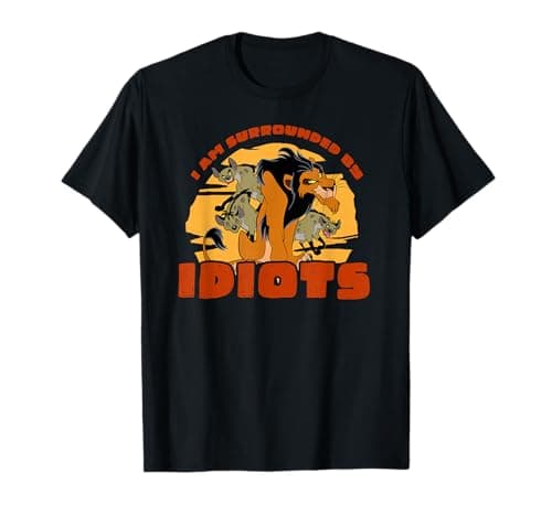 Image of Disney The Lion King Scar I'm Surrounded By Idiots T-Shirt