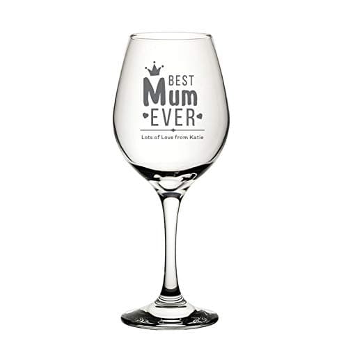 Image of You Personalise Personalised Engraved Mother's Day Wine Glass - Best Mum Ever Design with Customised Message